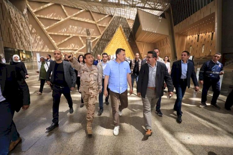 وزير السياحة والآثار يقوم بجولة تفقدية بالمتحف المصري الكبير للوقوف على مستجدات الأعمال به