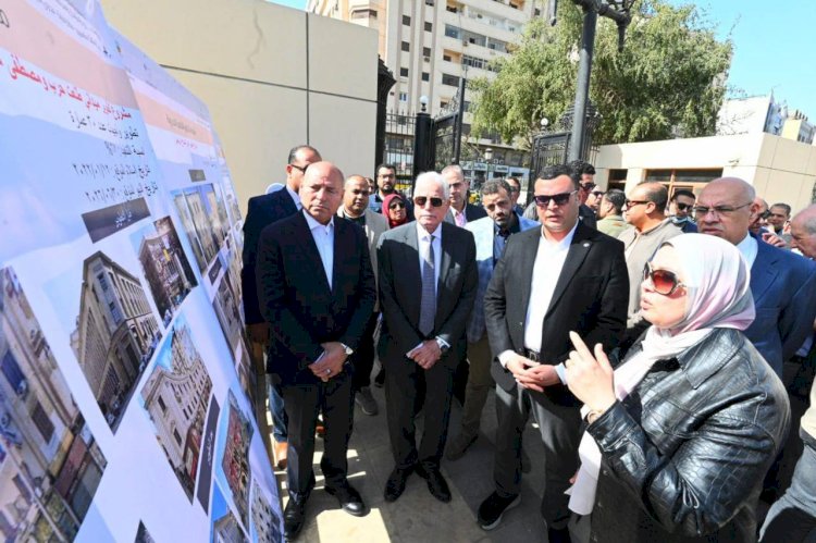 وزير الإسكان ومحافظ القاهرة ومستشار رئيس الجمهورية يتفقدون مشروعات تطوير القاهرة الخديوية