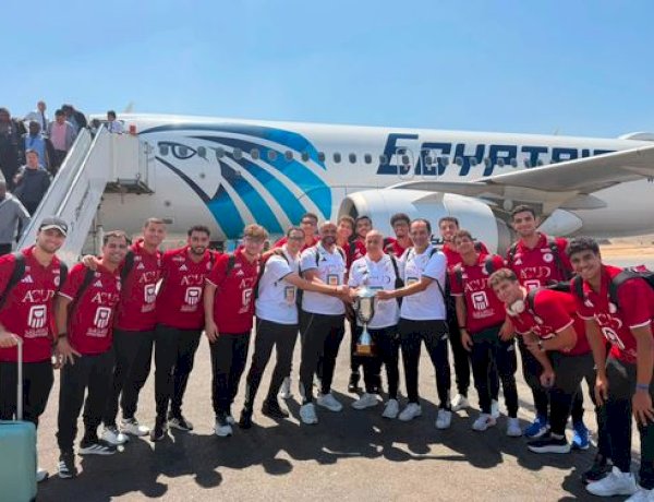 وصول بعثة منتخب مصر لشباب كرة اليد أبطال أفريقيا إلى القاهرة