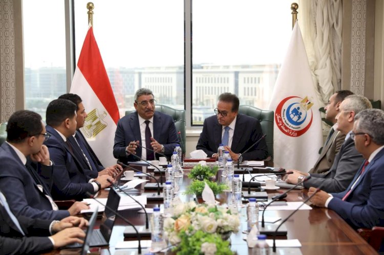 ‎وزير الصحة يتابع الخطوات التنفيذية والتمويلية لإنشاء المدينتين الطبيتين بالعلمين والعاصمة الإدارية الجديدة